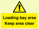 loading-bay-area-keep-area-clear-sign~
